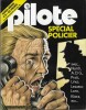 Pilote Hors S&eacute;rie n&deg; 41 bis de octobre 1977 : Sp&eacute;cial Policier. ( R&eacute;cits complets ).. ( Bandes Dessin&eacute;es ) - A.D.G - Harry North - Hugo Pratt - Loro - ...