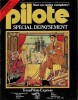 Pilote Hors S&eacute;rie n&deg; 61 bis de juin 1979 : Sp&eacute;cial d&eacute;paysement !. ( R&eacute;cits complets ).. ( Bandes Dessin&eacute;es ) - Lesueur - R&eacute;gis Franc - Patrick Cauvin ...