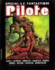 Pilote Hors S&eacute;rie n&deg; 96 bis de mai 1982 : Sp&eacute;cial S.F & Fantastique. ( R&eacute;cits complets ).. ( Bandes Dessin&eacute;es ) - Philippe Caza - Lacroix - Dubos - ...