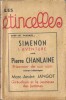 Revue " Les Etincelles "  : Georges Simenon, L'Aventure, r&eacute;cit / Pierre Chanlaine, Prisonnier de son nom, roman historique / Marc-Andr&eacute; Jangot, ...