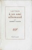 Lettres &agrave; un ami allemand . ( Un des 2250 exemplaires num&eacute;rot&eacute;s sur alfa Navarre ). . Albert Camus.