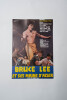 Rare affichette originale d'exploitation en salles, pour le film  " Bruce Lee et ses mains d'acier ( Fists of Bruce Lee ) ".. ( Cin&eacute;ma - Affiches - ...