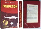 Fondation.. ( Collection Le Rayon Fantastique ) - Isaac Asimov.