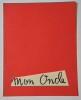 Rare dossier de presse pour le film franco-italien : Mon Oncle. ( Avec belle d&eacute;dicace de Pierre Etaix ).. ( Cin&eacute;ma - Dossier de Presse ) - Jacques ...