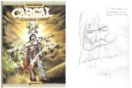 L&eacute;gendes du chevalier Cargal, tome 1 : La Tombe du Borgne. ( Avec superbe dessin original, pleine page, sign&eacute; et dat&eacute; par Gil Formosa ).. ( Bandes ...