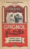 Th&eacute;&acirc;tre de Guignol en famille .  Premi&egrave;re partie : Le mat&eacute;riel, personnages, accessoires.. ( Th&eacute;&acirc;tre Lillois de Guignol ) - Suzanne et Ren&eacute; Bideaux  ...