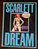 Scarlett Dream.. ( Bandes Dessin&eacute;es ) - Robert Gigi - Claude Moliterni - Maurice Horn.