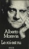 Le Roi est nu. ( Dédicacé ).. Alberto Moravia. 