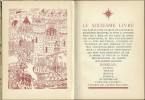 Le Sixiesme Livre des Haultz Faitz et Dictz de Pantagruel. ( Tirage hors commerce publicitaire ).. ( Pastiche ) - François Rabelais - Fernand Fleuret ...