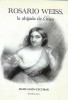 Rosario Weiss, la ahijada de Goya. ( Dédicacé + lettre autographe ).. ( Beaux-Arts - Francisco de Goya - Rosario Weiss Zorrilla ) - Jaime Esain ...
