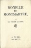 Monelle de Montmartre. ( Un des 100 exemplaires numérotés sur Marais Crèvecoeur, avec dédicace de Charles Picart Le Doux ). Charles Picart Le Doux - ...
