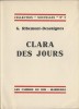 Clara des jours.. Georges Ribemont-Dessaignes.