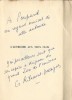 L'Autruche aux Yeux Clos. ( Tirage à 125 exemplaires numérotés sur vélin, avec superbe dédicace de Georges Ribemont-Dessaignes à Yves Poupard-Lieussou ...