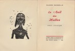 La Nuit des Halles, Contes Fantastiques par Claude Seignolle. ( Un des 1000 exemplaires numérotés sur alfa mousse, seul grand papier, avec ex-libris ...