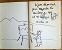 Les Mordus du Ski. ( Avec superbe dédicace et dessin original sur 2 pages de Piem à Jean Marchal ). ( Dessin d'Humour - Ski ) - Pierre de Barrigue de ...
