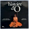 Histoire d'O. Bande originale du film de Just Jaeckin. Musique de Pierre Bachelet.. ( Disques - Erotisme - Dominique Aury sous le pseudonyme de ...