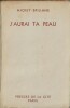 J'Aurai ta Peau. ( Tirage 1948 avec magnifique jaquette illustrée ).. ( Littérature adaptée au Cinéma ) - Mickey Spillane.