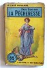 Dessin original a la gouache pour la couverture du Livre Populaire de Paul Bertnay, intitulé : La Pécheresse.. ( Dessins Originaux ) - Gino Starace