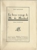 Le beau voyage de M. de Merfeuil. Roman d'Aventures.. Jean des Vallières sous le pseudonyme de Jean Ravennes.
