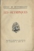 Les Olympiques. ( Avec cordiale dédicace autographe, signée, de Henry de Montherlant ).. Henry de Montherlant - Yves Alix.