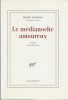 Le Médianoche Amoureux . Contes et Nouvelles. ( Tirage numéroté sur vélin pur chiffon ).. Michel Tournier.