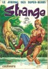 Strange n° 54.. ( Bandes Dessinées en Petits Formats ) - Stan Lee - Arnold Drake - Barry Smith - Roy Thomas - Mike Fiedrich - George Tuska - Gene ...