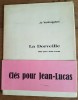 La Dorveille. Clés pour Jean-Lucas. ( Dédicacé à François di Dio + pointe sèche originale ). ( Surréalisme ) - Jo Verbrugghen - Jean-Lucas.