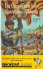 Les Conquérants du Nouveau Monde. Les Exploits authentiques de Cortès, l'intrépide Conquistador.. ( Bob Morane ) - Henri Vernes sous le pseudonyme de ...