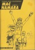 Mac Namara, n° 1 . ( Tirage limité, numéroté et signé ).. ( Bandes Dessinées ) - André Taymans - Wesel - Delperdange.