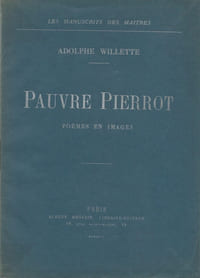 Pauvre Pierrot, Poèmes en images.