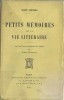 Petits Mémoires de la Vie Littéraire. Avec un portrait présumé de l'auteur par Aubrey Beardsley.. Louis Thomas sous le pseudonyme de Suzy Leparc - ...