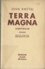 Terra Magna, tome 2 : L'Orphelin. ( Dédicacé ). John Knittel.