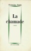 La Chamade. ( Précieux exemplaire accompagné de 2 photographies originales argentiques de presse, de Françoise Sagan ).. ( Photographie ) - Françoise ...