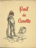Poil de Carotte.. Francisque Poulbot - Jules Renard.