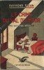 Le Crime du Val d' Amour. Miss Edith Fox, Détective.. ( Pastilles " Valda " ) - Raymond Silva.