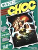 Magazine Ciné choc n°6, Fantastique, Erotisme, Aventure : Horrible Le Cinéma " Gore ", Steve Reeves, Dario Argento, Ciné-B.D- choc, Satanik.. ( Revues ...