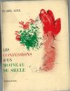 Les Confessions d'un moineau du siècle. ( Dédicacé ). Claire Goll - Marc Chagall - Clavé - Robert Delaunay - Louradour - André Masson - Jacques Villon