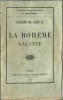 La Bohème Galante.. Gérard de Nerval.