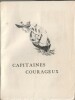 Capitaines Courageux. ( Exemplaire de tête, nominatif, hors commerce, spécialement imprimé pour Pierre Eugène Clairin sur vélin pur fil, avec belle ...