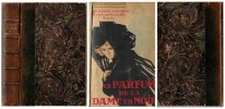 Les Aventures extraordinaires de Joseph Rouletabille : Le Parfum de la dame en noir.. Gaston Leroux.