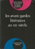 Les Avants-gardes Littéraires au XXème siècle, publié par le centre d'étude des avant-gardes littéraires de l'Université de Bruxelles sous la ...