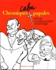 Chroniques Papales. 1978 - 2005. Les Années du Pontificat de Karol Wojtyla. ( Avec magnifique dessin original pleine page de Cabu ).. ( Dessin ...