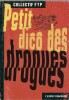 Petit Dico des Drogues.. ( Drogue ) - Collectif FTP.