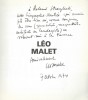 Les Cahiers du Silence : Léo Malet. ( Avec belle et " hargneuse " dédicace de Léo Malet à Roland Stragliati + une magnifique lettre tapuscrite signée ...
