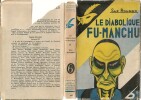 Le Diabolique Fu-Manchu.. ( Collection Le Masque Policier - Fu-Manchu ) - Arthur Henry Sarsfield Ward dit Sax Rohmer - Jean Bernard.