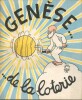 La Loterie Nationale et Jean Effel vous présentent ...Genèse...de la Loterie.. ( Dessin d'Humour - Publicité -  Illustrés Modernes ) - François ...