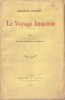 Le Voyage Immobile suivi d’autres Histoires Singulères. ( Edition originale de 1909 en service de presse, en provenance de la bibliothèque de ...