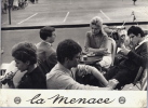 Dossiers de Presse La Menace ( Les Mariolles ).. ( Dossiers de Presse Cinéma ) - Frédéric Dard - Gérard Oury - Robert Hossein.