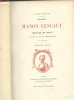 Histoire de Manon Lescaut et du Chevalier des Grieux.. ( Guy de Maupassant ) - Abbé Prevost - Maurice Leloir.
