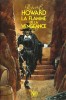 Solomon Kane n° 3 : La Flamme de la Vengeance.. ( Littérature adaptée au Cinéma ) - Robert Ervin Howard.
